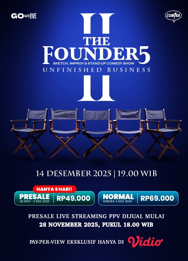 The Founder5 II: Unfinished Business Hadir Eksklusif di Vidio sebagai Tayangan Streaming Pay-Per-View