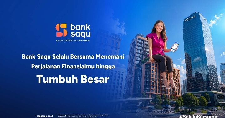 Bank Saqu Catat Pertumbuhan Bisnis yang Positif Didukung Lebih dari 3,8 Juta Nasabah