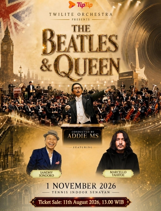 SATU MALAM, DUA LEGENDA ABADI Twilite Orchestra mempersembahkankemegahan mahakarya The Beatles dan Queenfeaturing Marcello Tahitoe dan Sandhy Sondoro