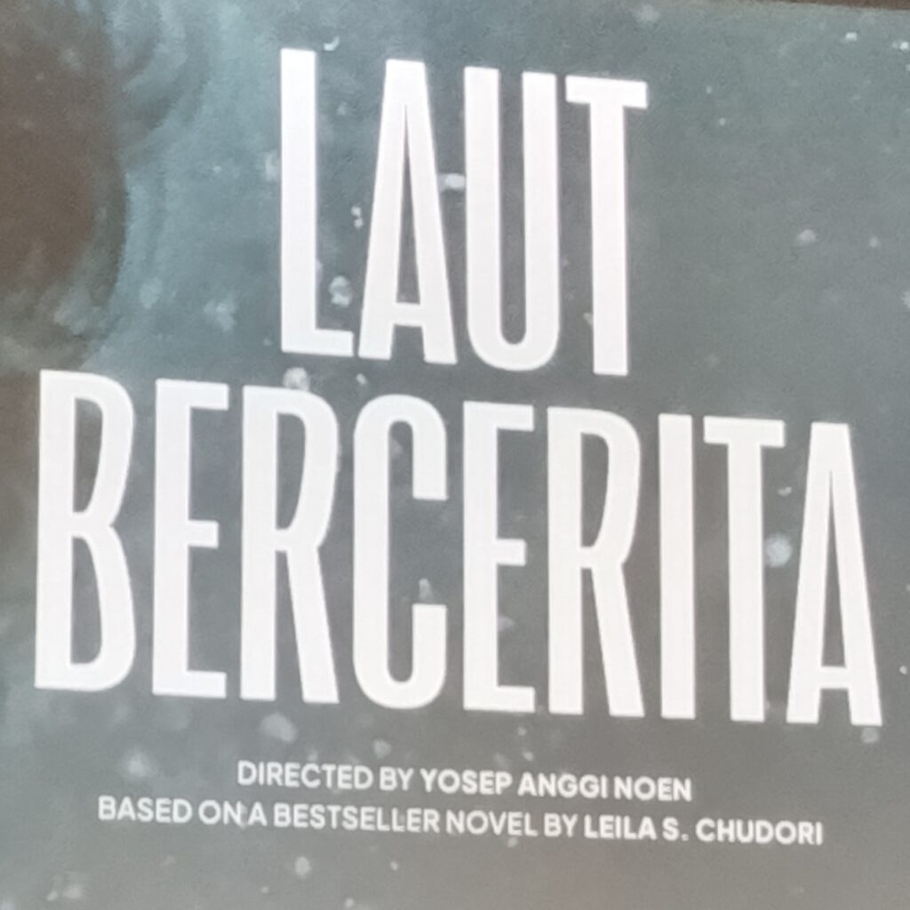 Film Laut Bercerita Tayang mulai 29 Oktober 2026  Menghidupkan Kisah Perjuangan, Persahabatan, Cinta, dan Kehilangan