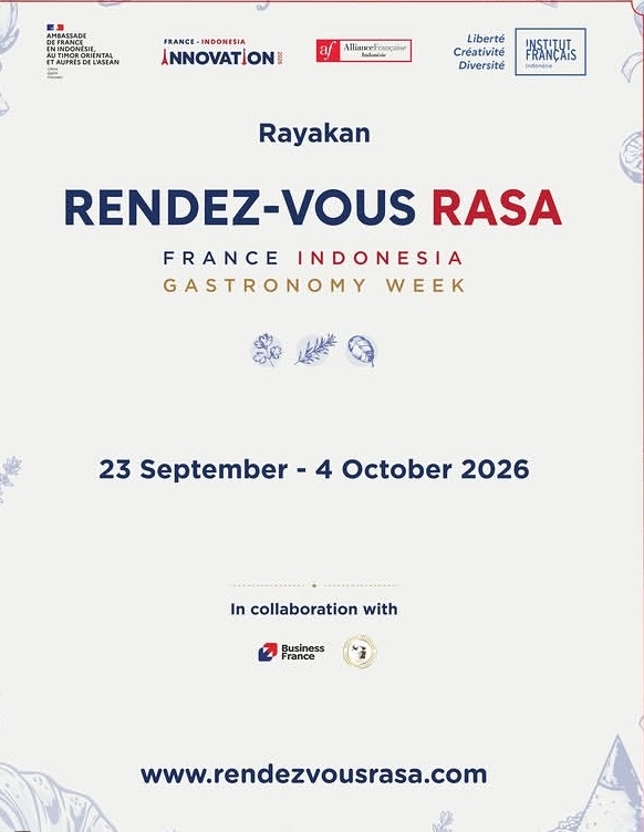 Rendez-vous Rasa 2026: Prancis dan Indonesia Rayakan Gastronomi Week dengan ‘Pertemuan Rasa’